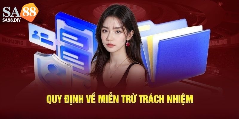 Những quy định nổi bật trong miễn trừ trách nhiệm